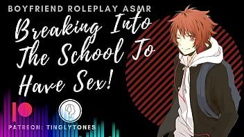 Putar Mendobrak masuk sekolah untuk berhubungan seks! pacar roleplay asmr. hanya audio m4f suara pria